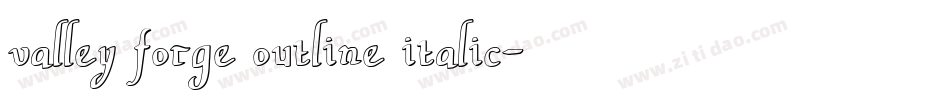 valley forge outline italic字体转换